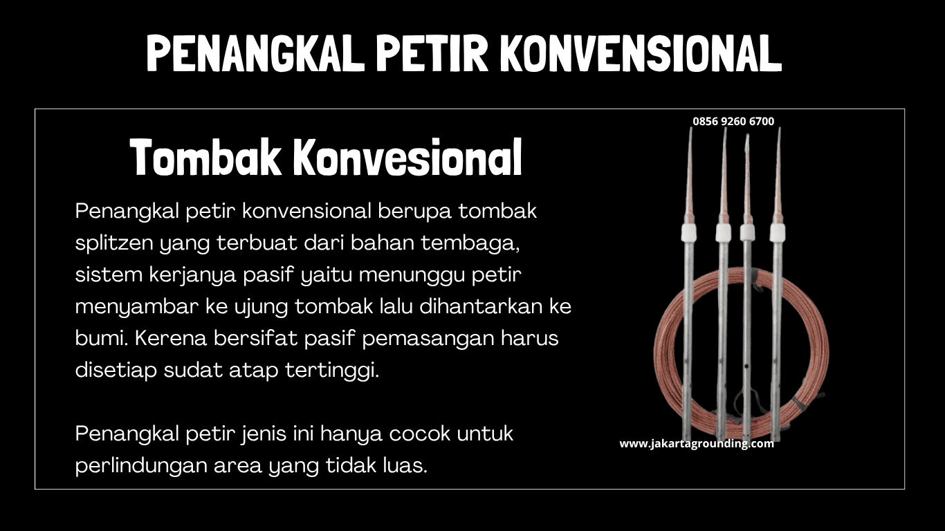 penangkal petir konvensional adalah pilihan ekonomis dan efektif